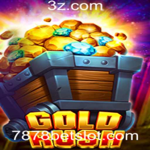 Descubra o Empolgante Mundo de GoldRush e sua Conexão com 7878 Bet