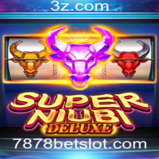 Descubra o Mundo de SuperNiubiDeluxe e a Oportunidade 7878 Bet